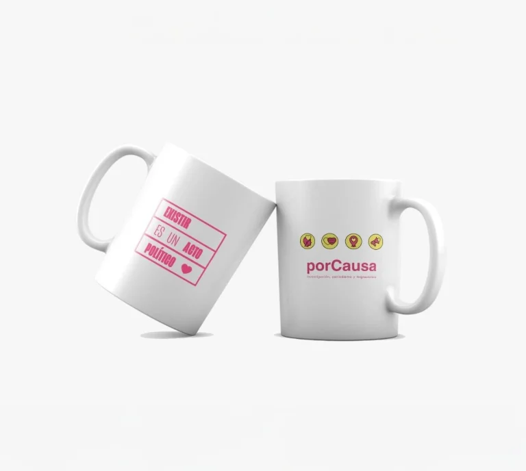 Taza Existir es un acto político