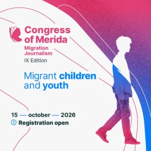 Congress on Migration Journalism in Mérida - IX Edition poster