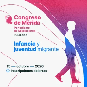 IX International Congress of Migration Journalism in Merida